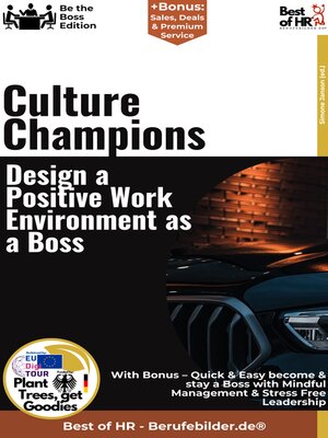 cover image of Culture Champions – Design a Positive Work Environment as a Boss